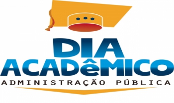 O Dia Acadêmico do curso de Administração Pública ocorrerá na próxima terça, 21