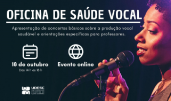 Oficina da universidade dará conceitos básicos sobre
	produção vocal saudável - Arte: Divulgação/CDH