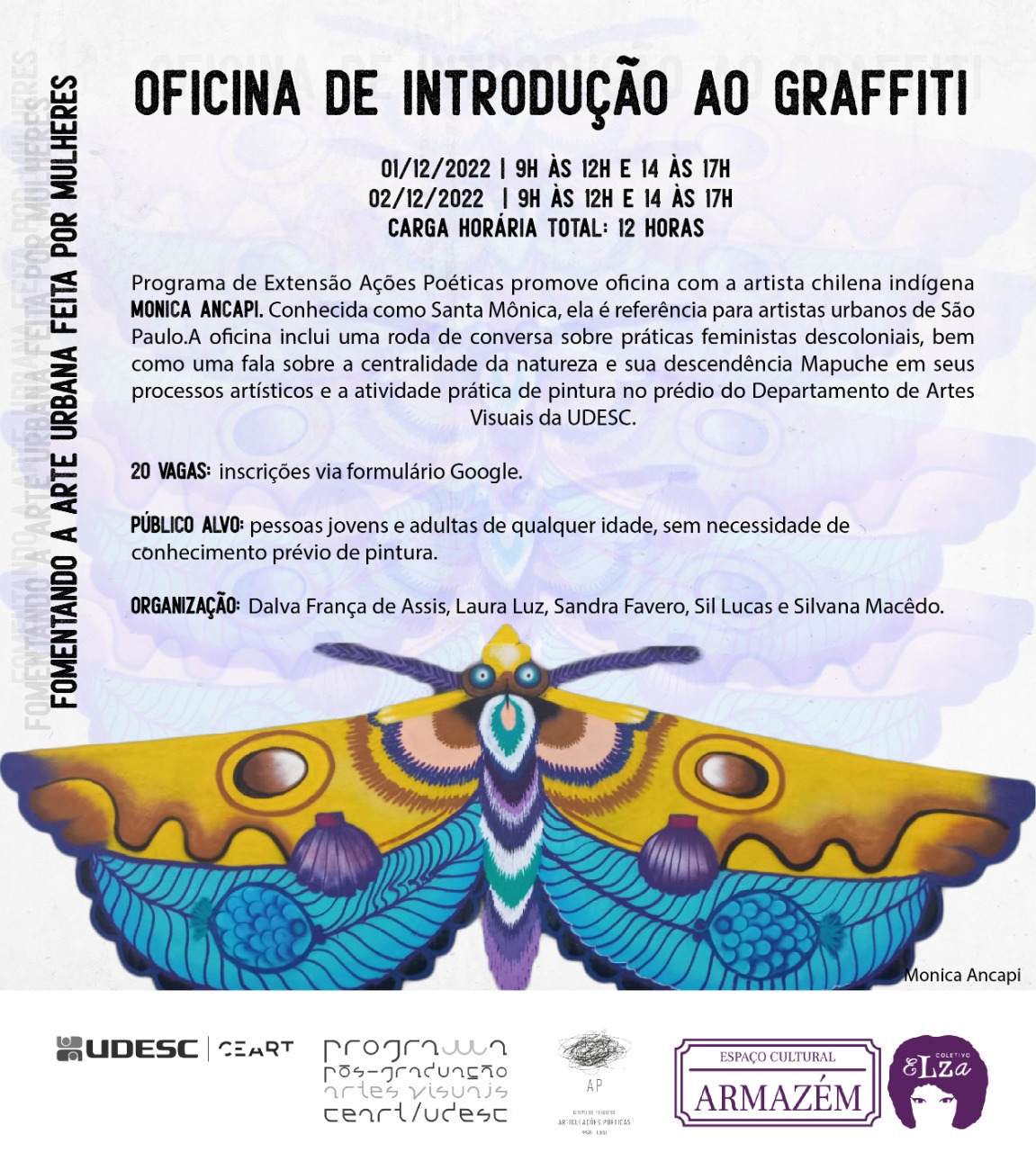Udesc Ceart realizará taller de iniciación al graffiti con la artista chilena Mónica Ancapi